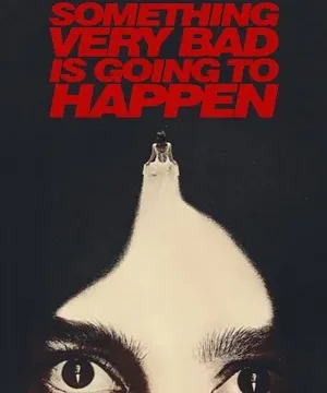 Download Something Very Bad Is Going to Happen 2026 Season 01 Hindi Dual Audio WEB-DL 720p – 1080p ALL EPISODES