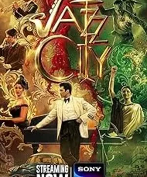 Download Jazz City 2026 Season 01 Complete Hindi Audio WEB-DL 720p – 480p – 1080p