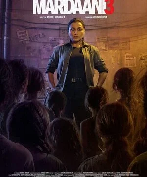 Download Mardaani 3 2026 Hindi Audio WEB-DL 720p – 480p – 1080p