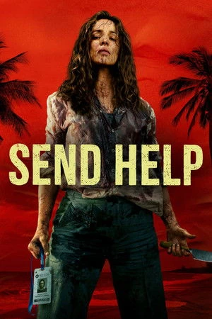 Download Send Help 2026 English Dual Audio WEB-DL 1080p – 2160p